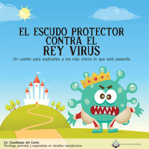 El escudo protector contra el rey virus